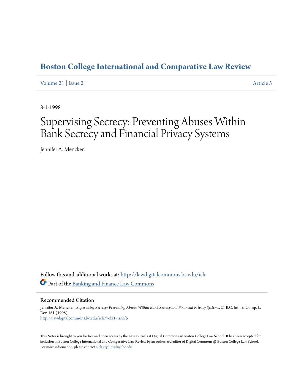 Preventing Abuses Within Bank Secrecy and Financial Privacy Systems Jennifer A