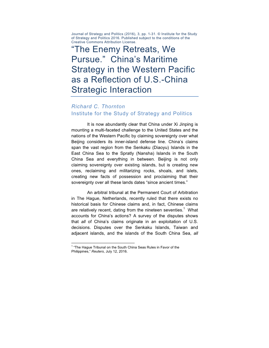 China's Maritime Strategy in the Western Pacific As a Reflection Of