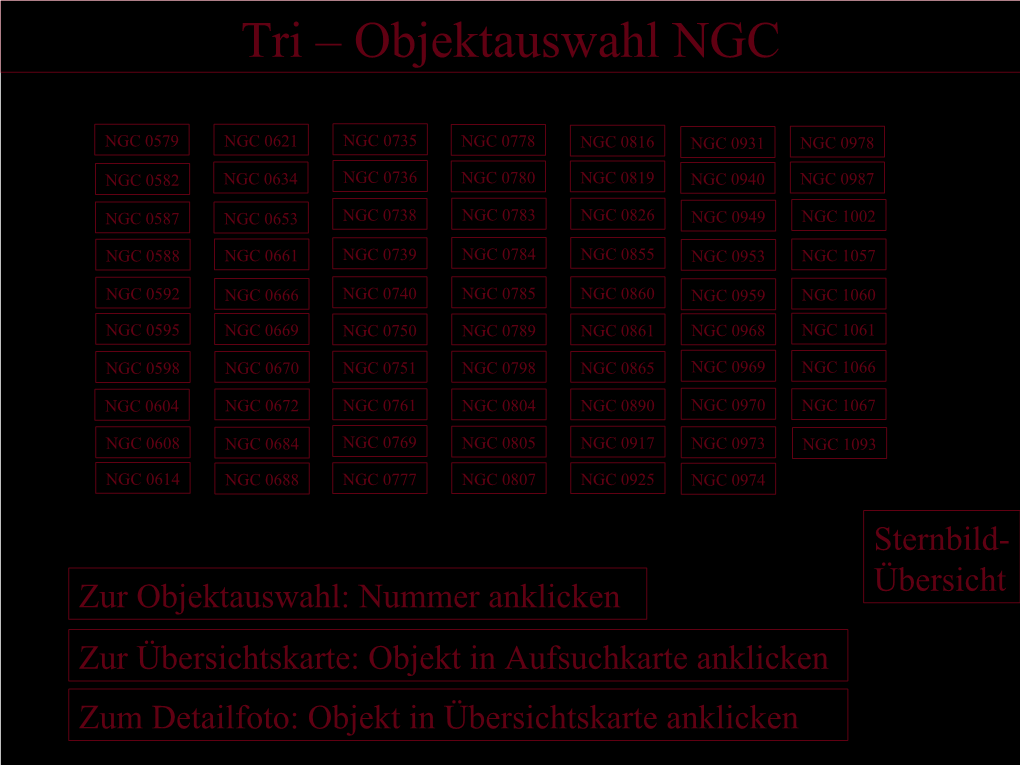 Tri – Objektauswahl NGC