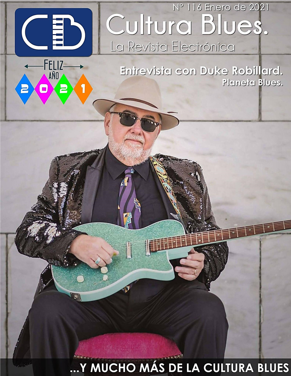 Número 116 | Enero 2021 CULTURA BLUES. LA REVISTA ELECTRÓNICA Página | 1