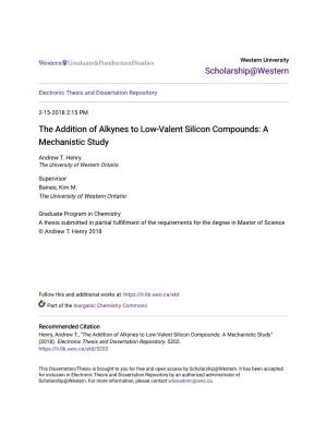 The Addition of Alkynes to Low-Valent Silicon Compounds: a Mechanistic Study