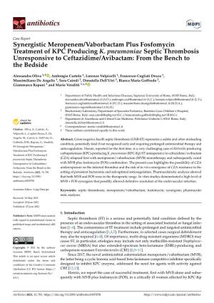 Synergistic Meropenem/Vaborbactam Plus Fosfomycin Treatment of KPC Producing K