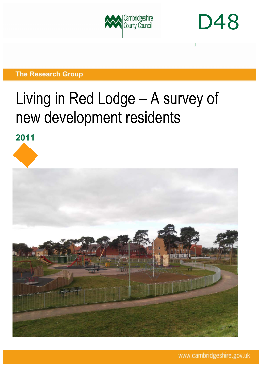 Living in Red Lodge – a Survey of New Development Residents 2011 Table of Contents Table of Contents