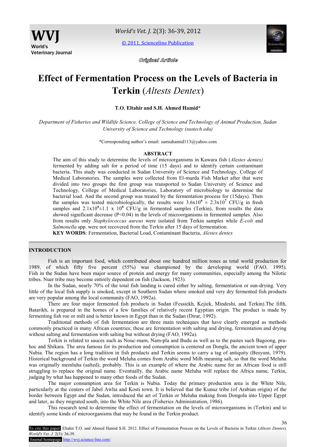 Effect of Fermentation Process on the Levels of Bacteria in Terkin (Altests Dentex)