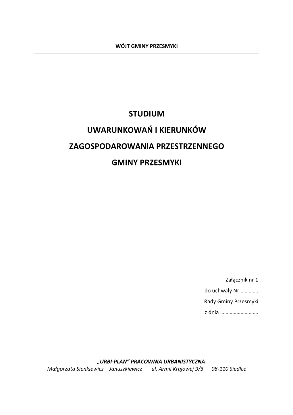 Studium Uwarunkowań I Kierunków Zagospodarowania Przestrzennego Gminy Przesmyki