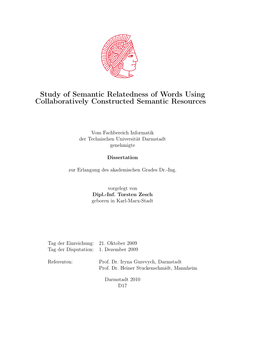 Study of Semantic Relatedness of Words Using Collaboratively Constructed Semantic Resources