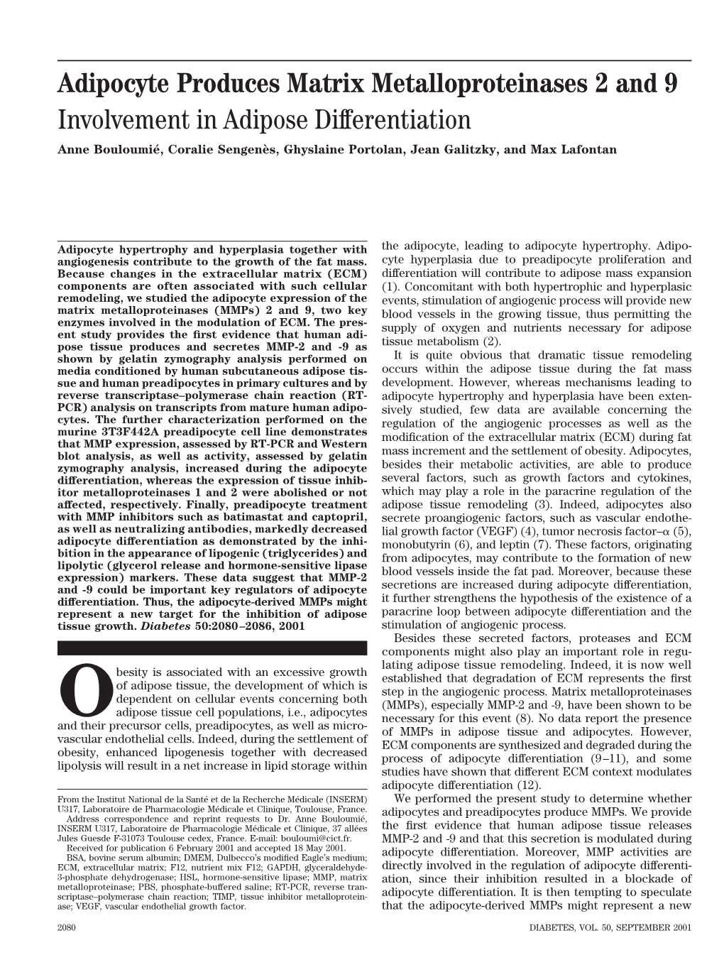 Adipocyte Produces Matrix Metalloproteinases 2 and 9