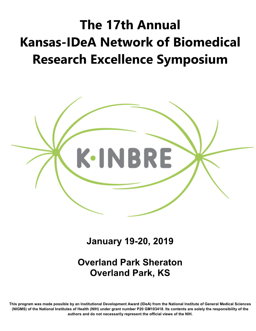 The 17Th Annual Kansas-Idea Network of Biomedical Research Excellence Symposium