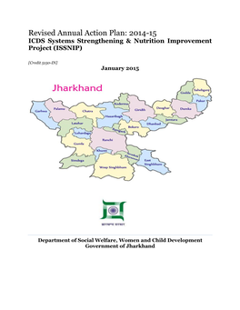 Revised Annual Action Plan: 2014-15 ICDS Systems Strengthening & Nutrition Improvement Project (ISSNIP)