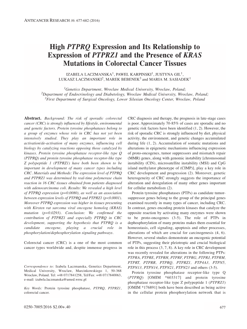 High PTPRQ Expression and Its Relationship to Expression of PTPRZ1 and the Presence of KRAS Mutations in Colorectal Cancer Tissues