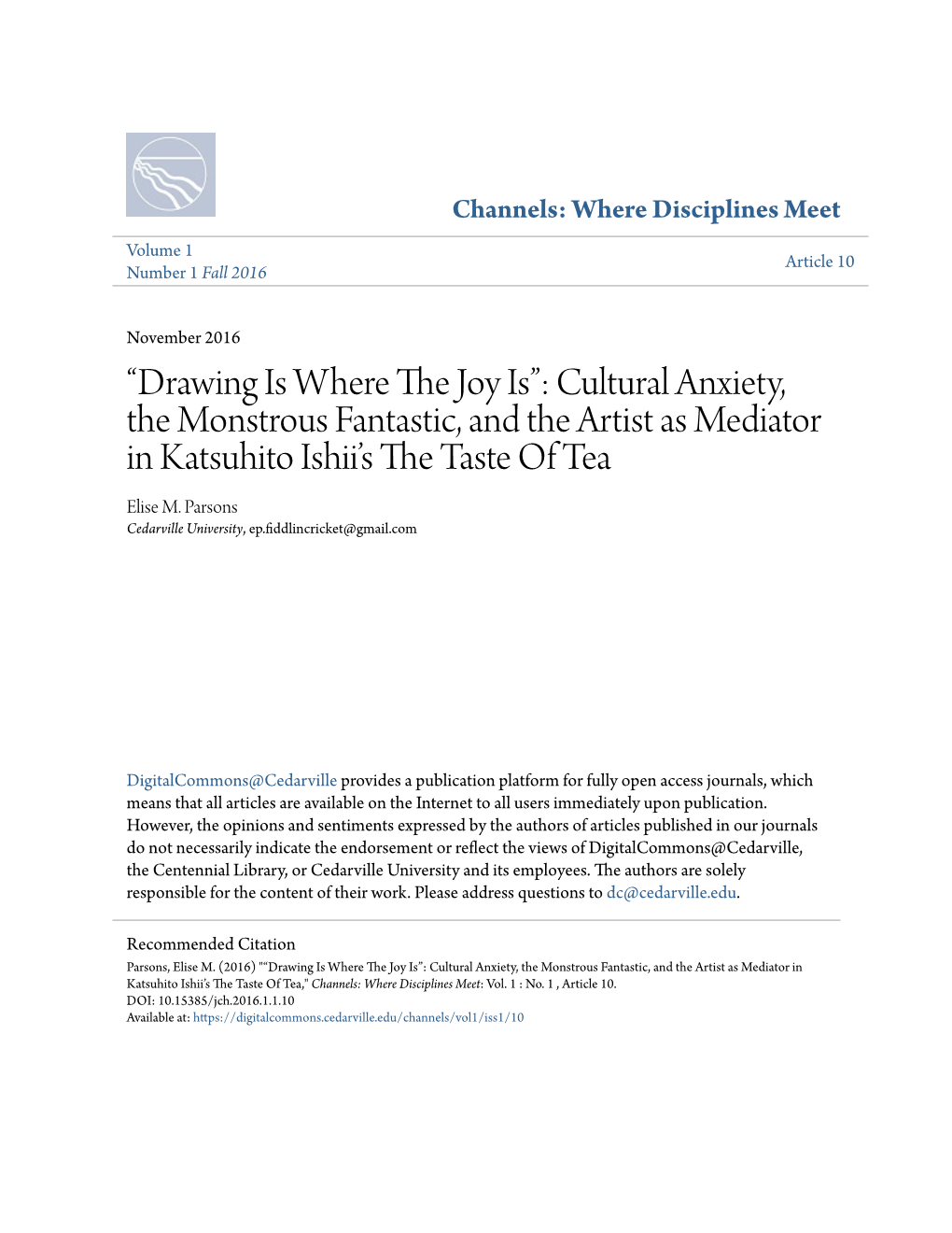 “Drawing Is Where the Joy Is”: Cultural Anxiety, the Monstrous Fantastic, and the Artist As Mediator in Katsuhito Ishii’S the Taste of Tea