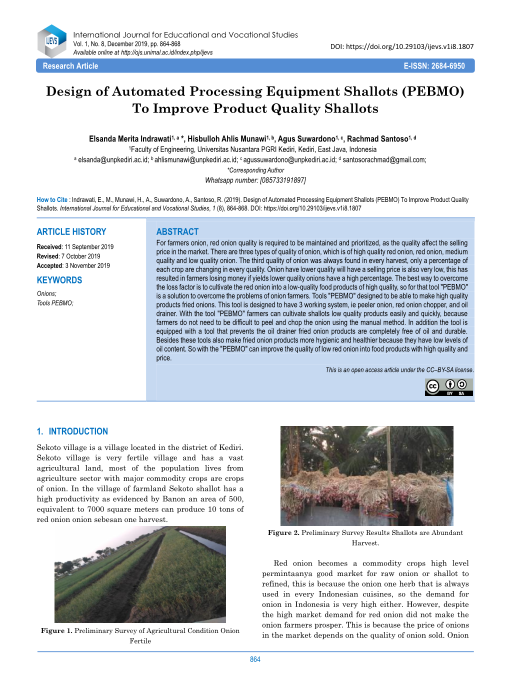 Design of Automated Processing Equipment Shallots (PEBMO) to Improve Product Quality Shallots