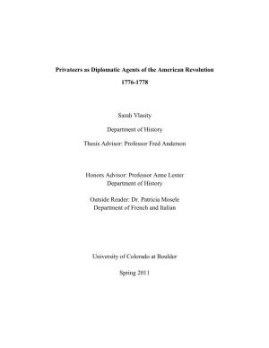 Privateers As Diplomatic Agents of the American Revolution 1776-1778