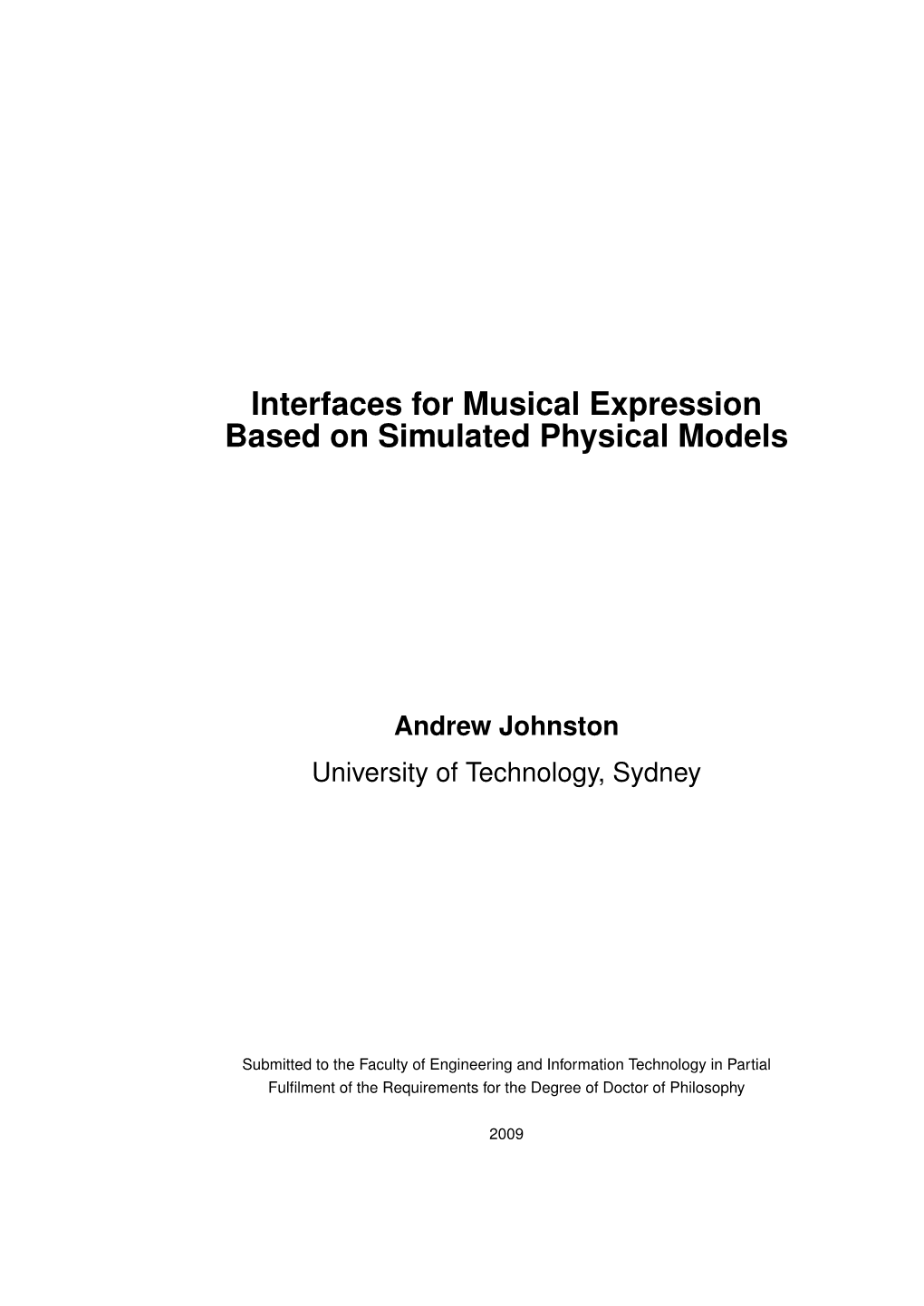 Interfaces for Musical Expression Based on Simulated Physical Models