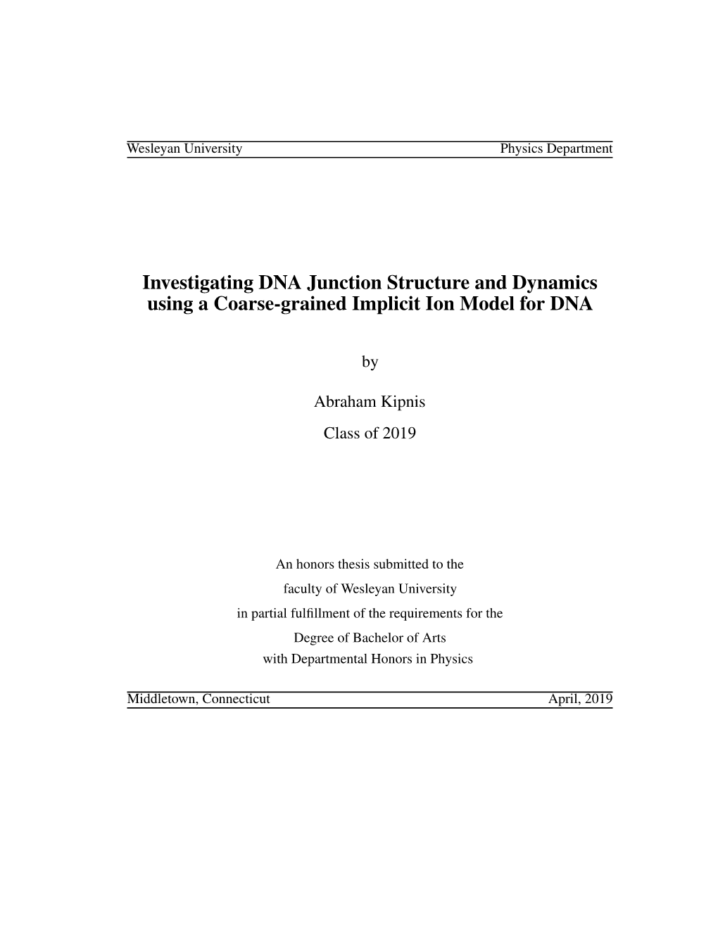 Investigating DNA Junction Structure and Dynamics Using a Coarse-Grained Implicit Ion Model for DNA