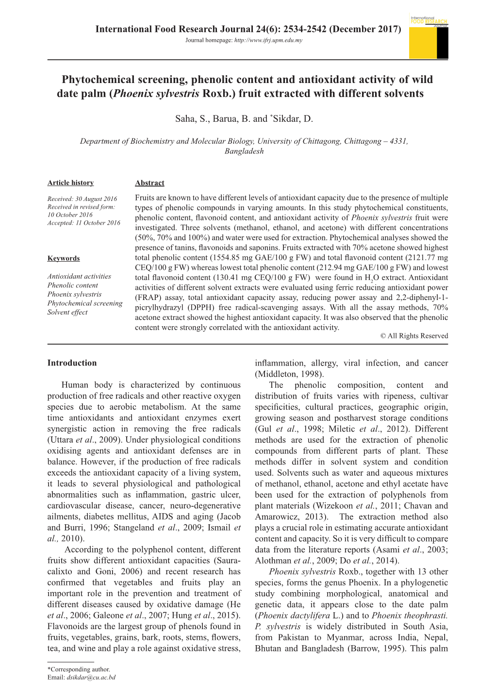 Phytochemical Screening, Phenolic Content and Antioxidant Activity of Wild Date Palm (Phoenix Sylvestris Roxb.) Fruit Extracted with Different Solvents