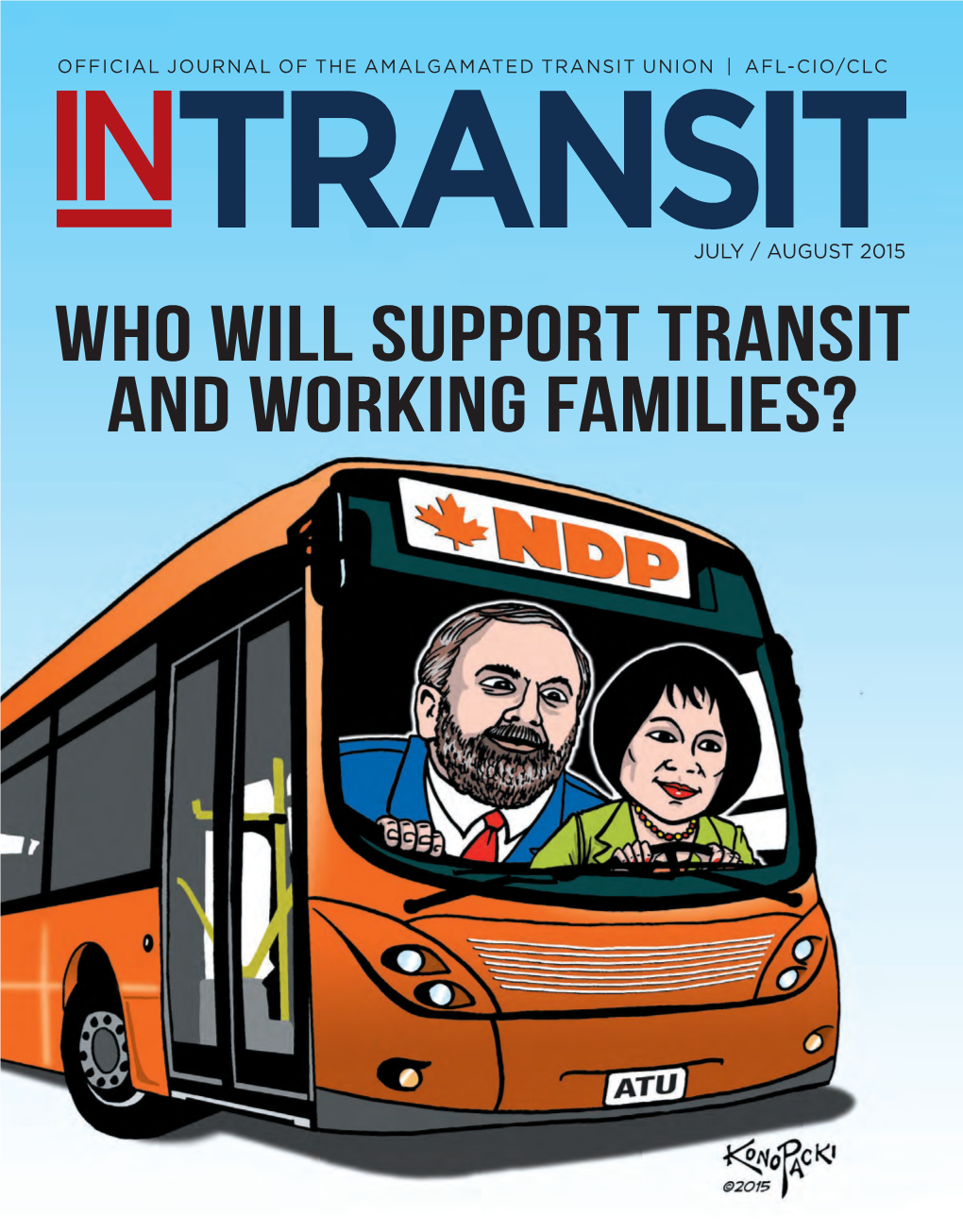 Who Will Support Transit and Working Families? International Officers Lawrence J