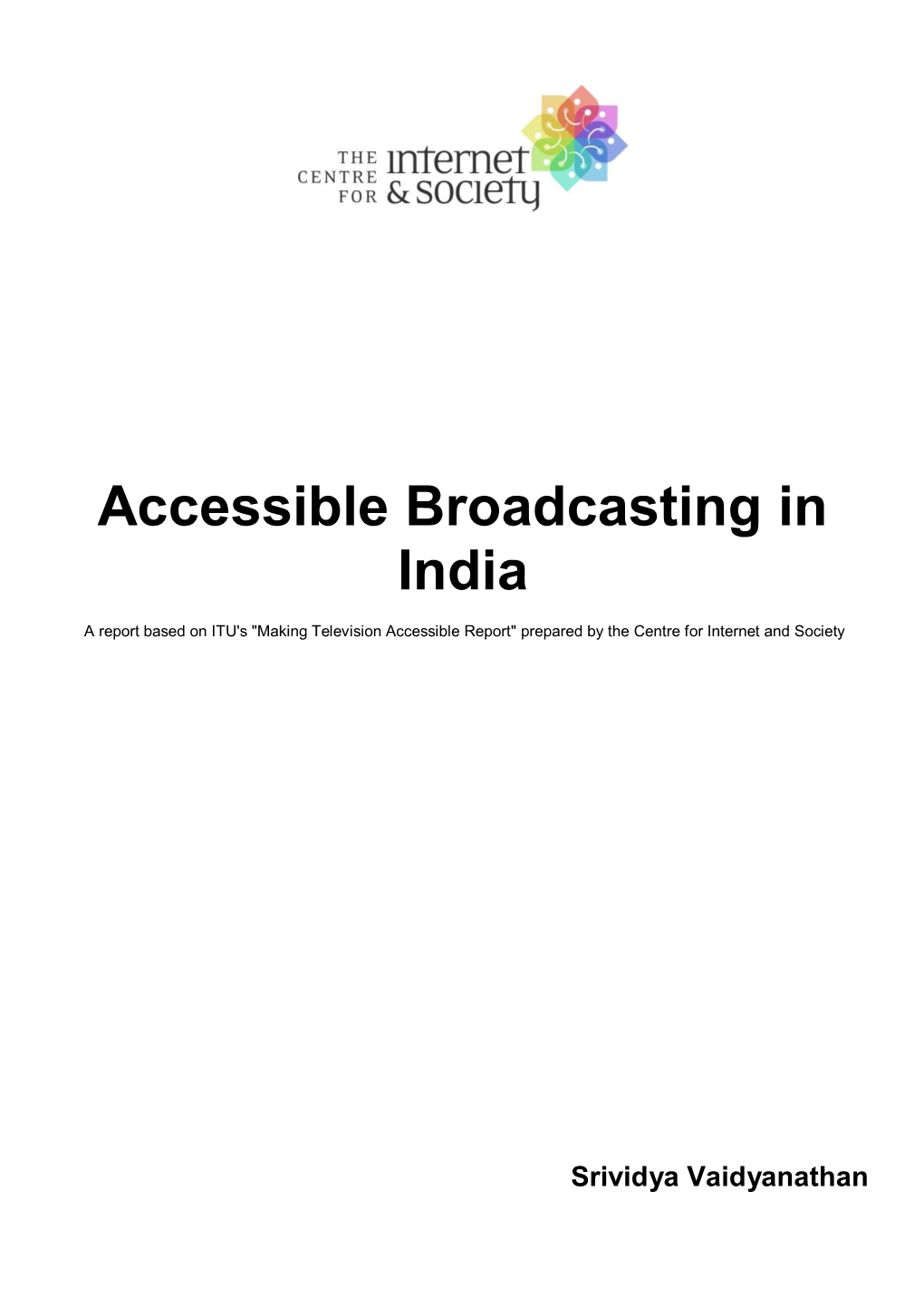 Accessible Broadcasting in India