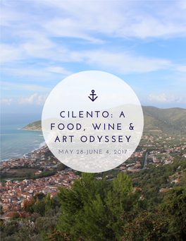 May 2017 Cilento: a Food, Wine & Art Odyssey