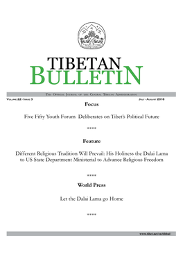 TIBETAN Bulletin the Official Journal of the Central Tibetan Administration