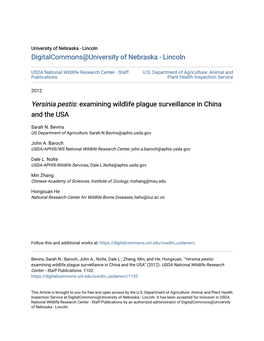 &lt;I&gt;Yersinia Pestis&lt;/I&gt;: Examining Wildlife Plague Surveillance in China and The