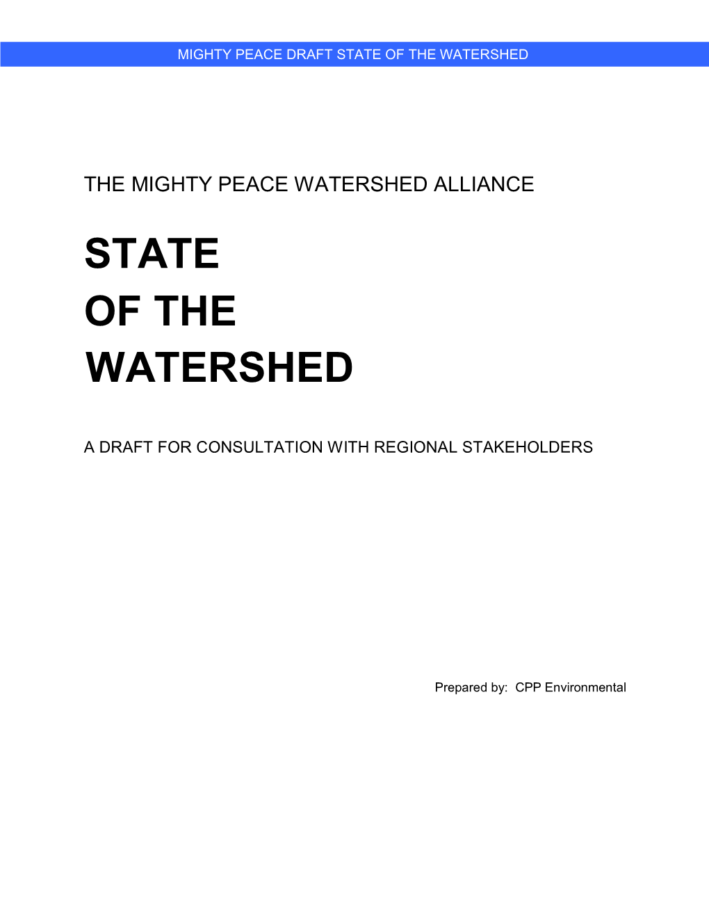 State of the Watershed