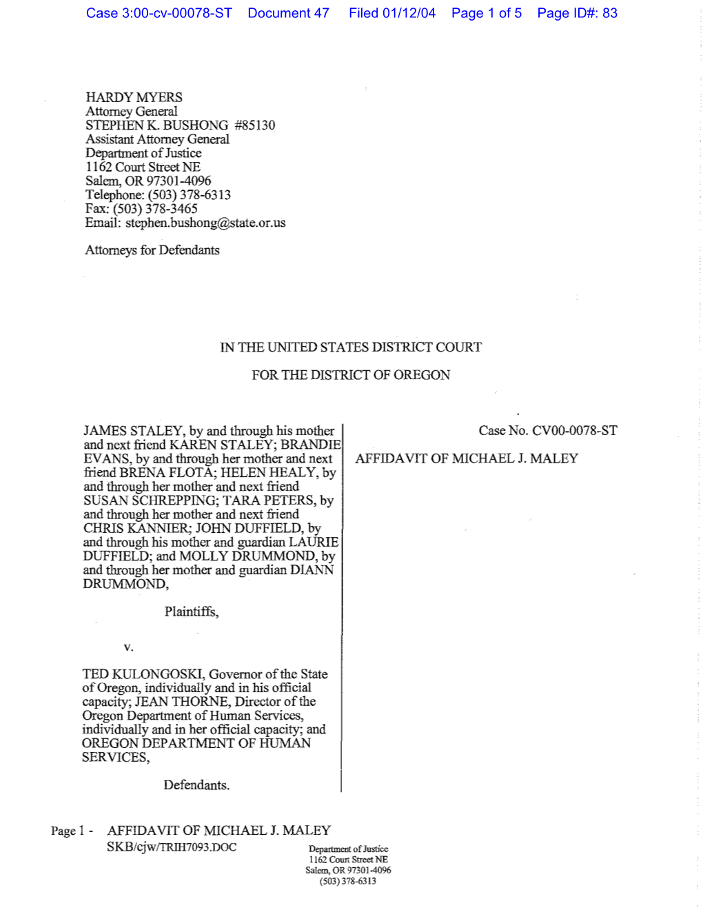 Staley V. Kulongoski USDC CVOO-0078-ST Affidavit of Michael 1