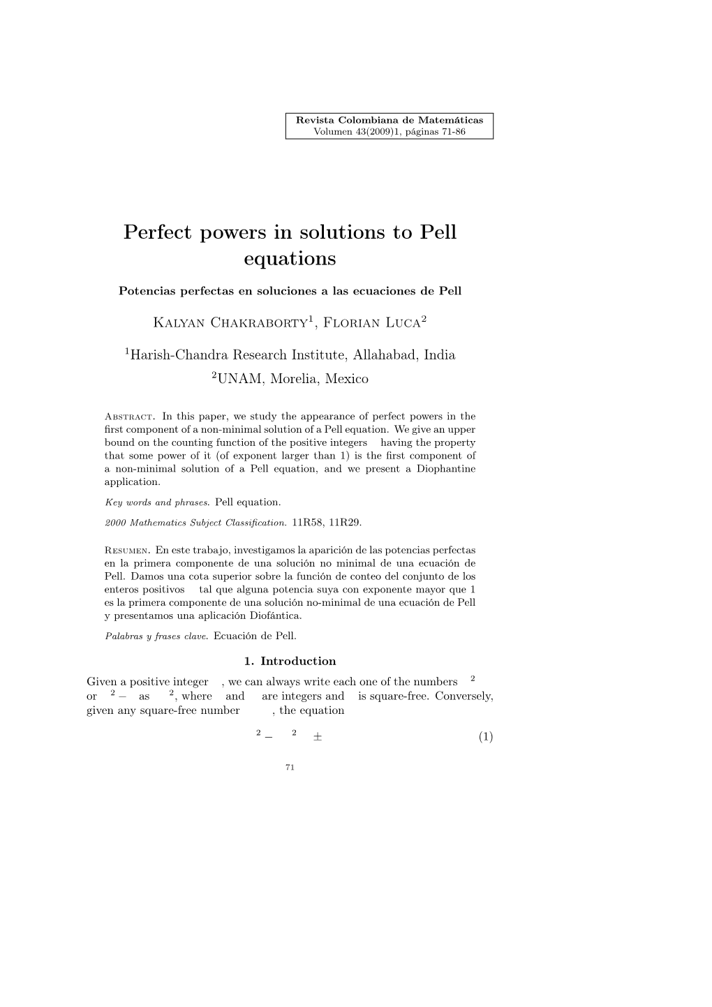 Perfect Powers in Solutions to Pell Equations