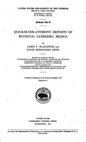 Quicksilver-Antimony Deposits of Huitzuco, Guerrero, Mexico