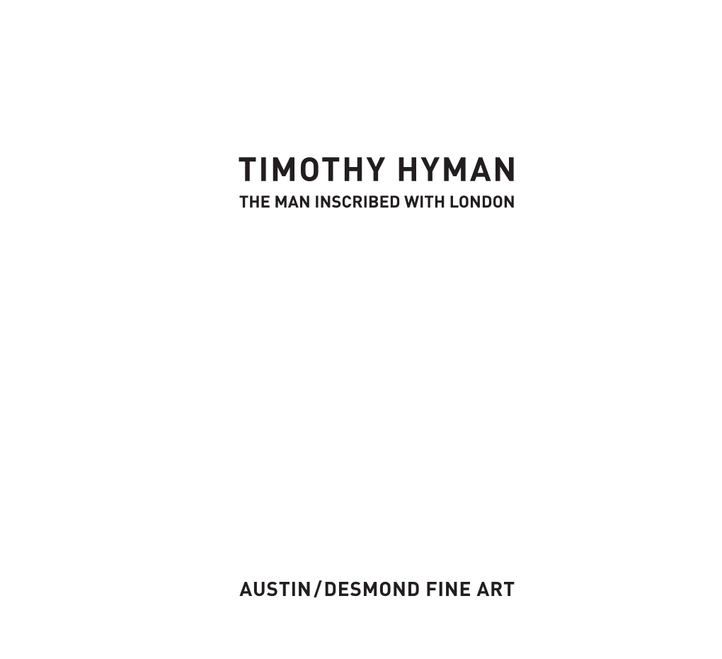 Timothy Hyman the Man Inscribed with London