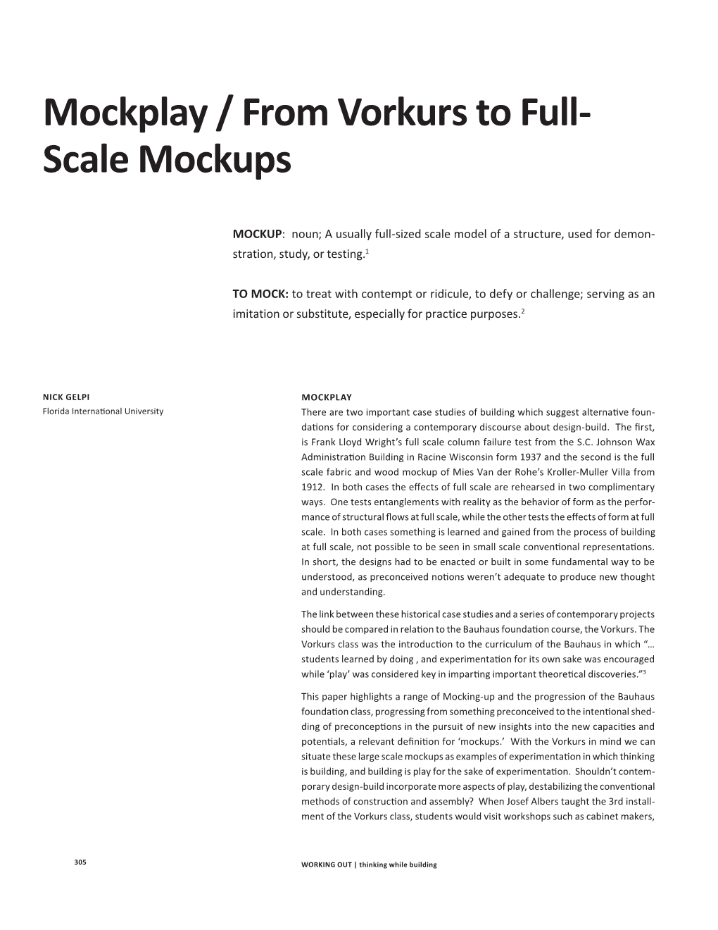 Mockplay / from Vorkurs to Full- Scale Mockups