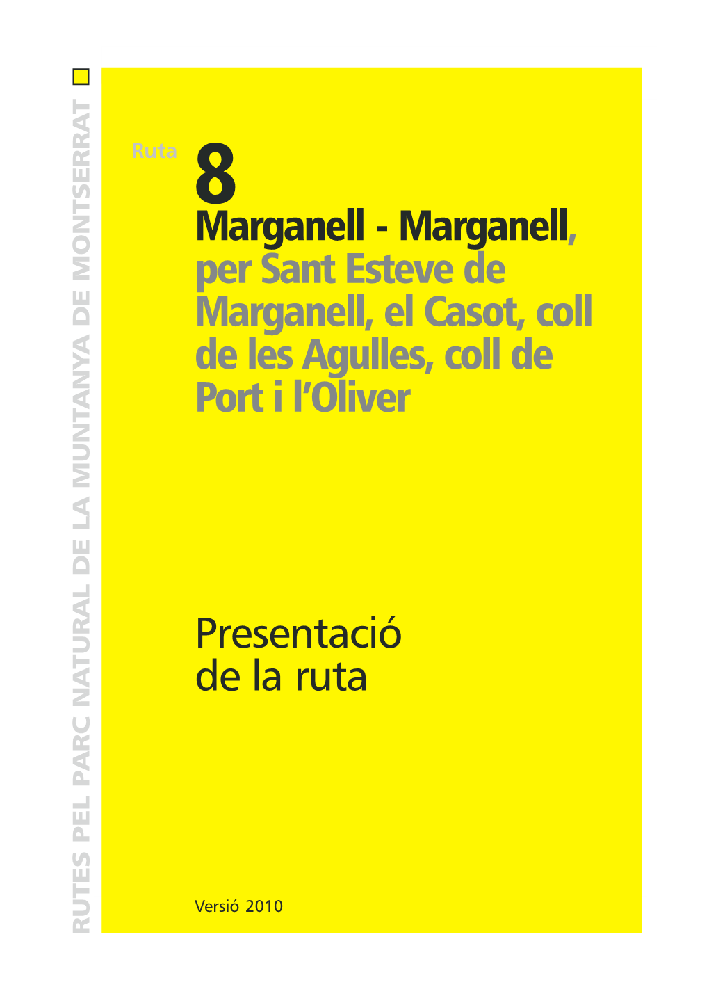 Presentació De La Ruta Marganell