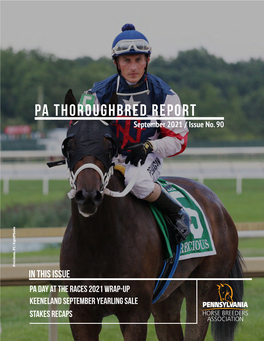 PA THOROUGHBRED REPORT September 2021 / Issue No