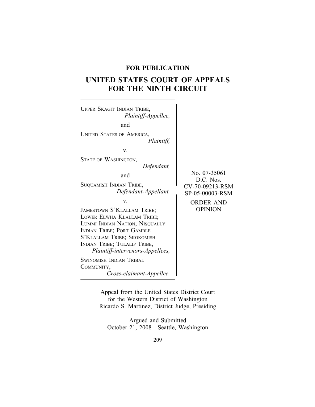 UPPER SKAGIT INDIAN TRIBE V. WASHINGTON Filed January 5, 2010