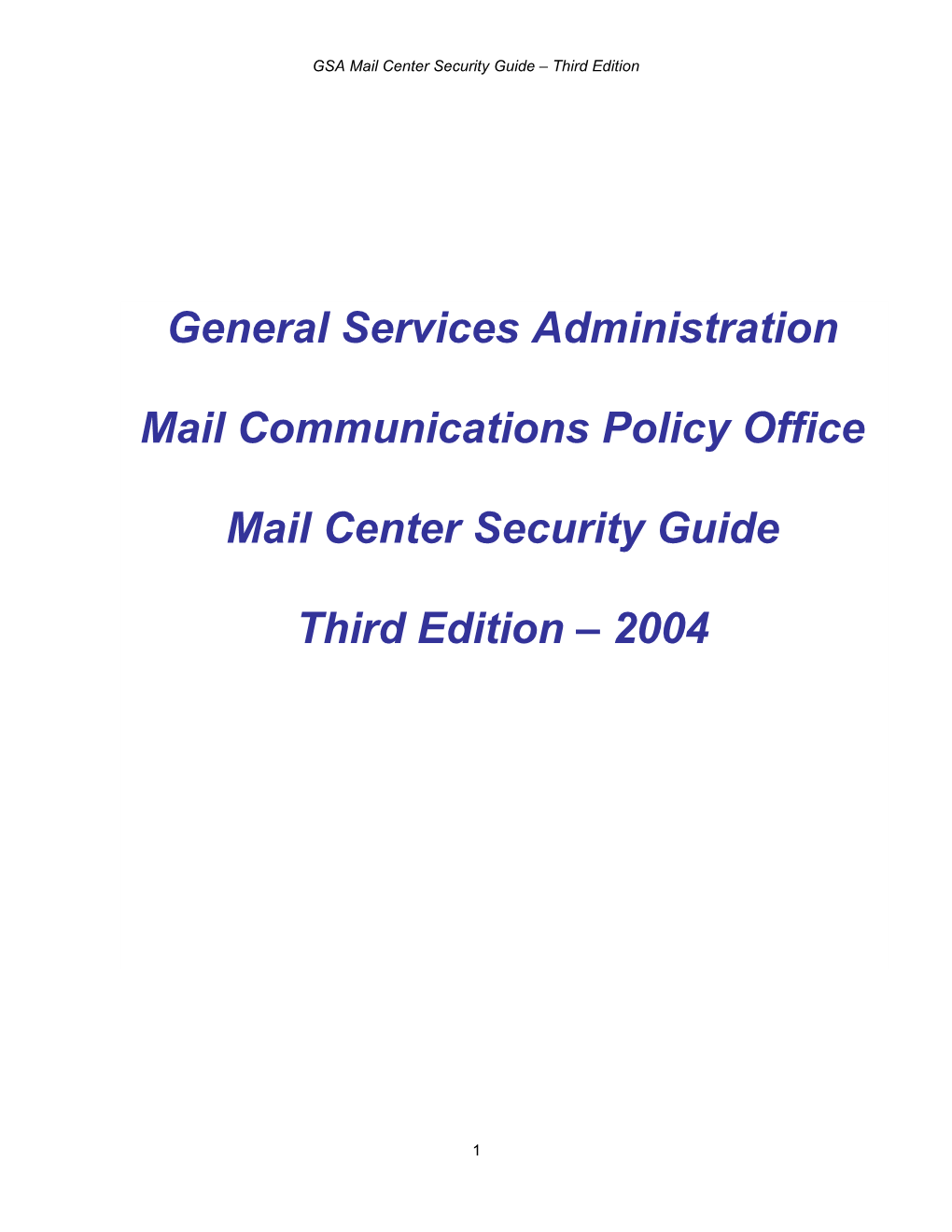 GSA Mail Center Security Guide Third Edition