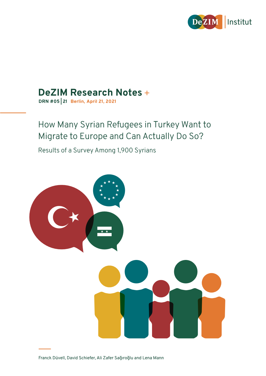 How Many Syrian Refugees in Turkey Want to Migrate to Europe and Can Actually Do So? Results of a Survey Among 1,900 Syrians