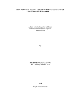 How Do Voters Decide? a Study of the Determinants of Voting Behavior in Ghana