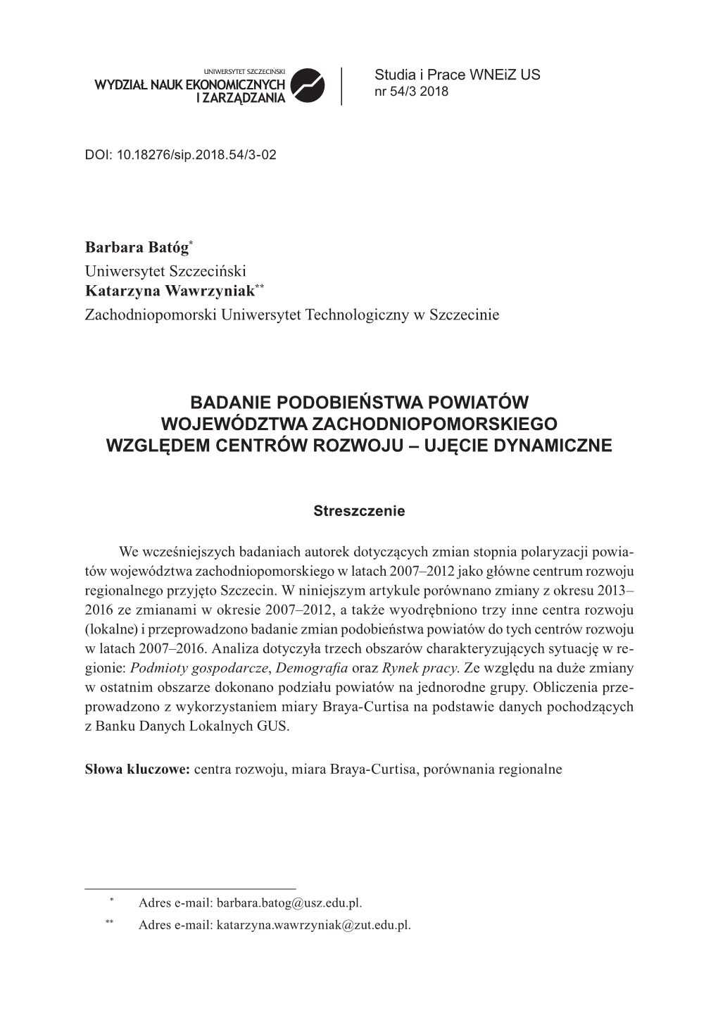 Badanie Podobieństwa Powiatów Województwa Zachodniopomorskiego Względem Centrów Rozwoju – Ujęcie Dynamiczne