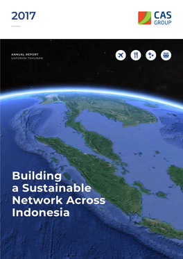 2017 Building a Sustainable Network Across Indonesia