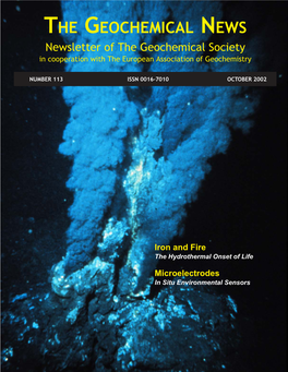 THE GEOCHEMICAL NEWS Newsletter of the Geochemical Society in Cooperation with the European Association of Geochemistry