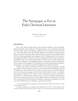 The Synagogue As Foe in Early Christian Literature