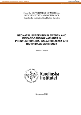 Neonatal Screening in Sweden and Disease-Causing Variants in Phenylketonuria, Galactosaemia and Biotinidase Deficiency