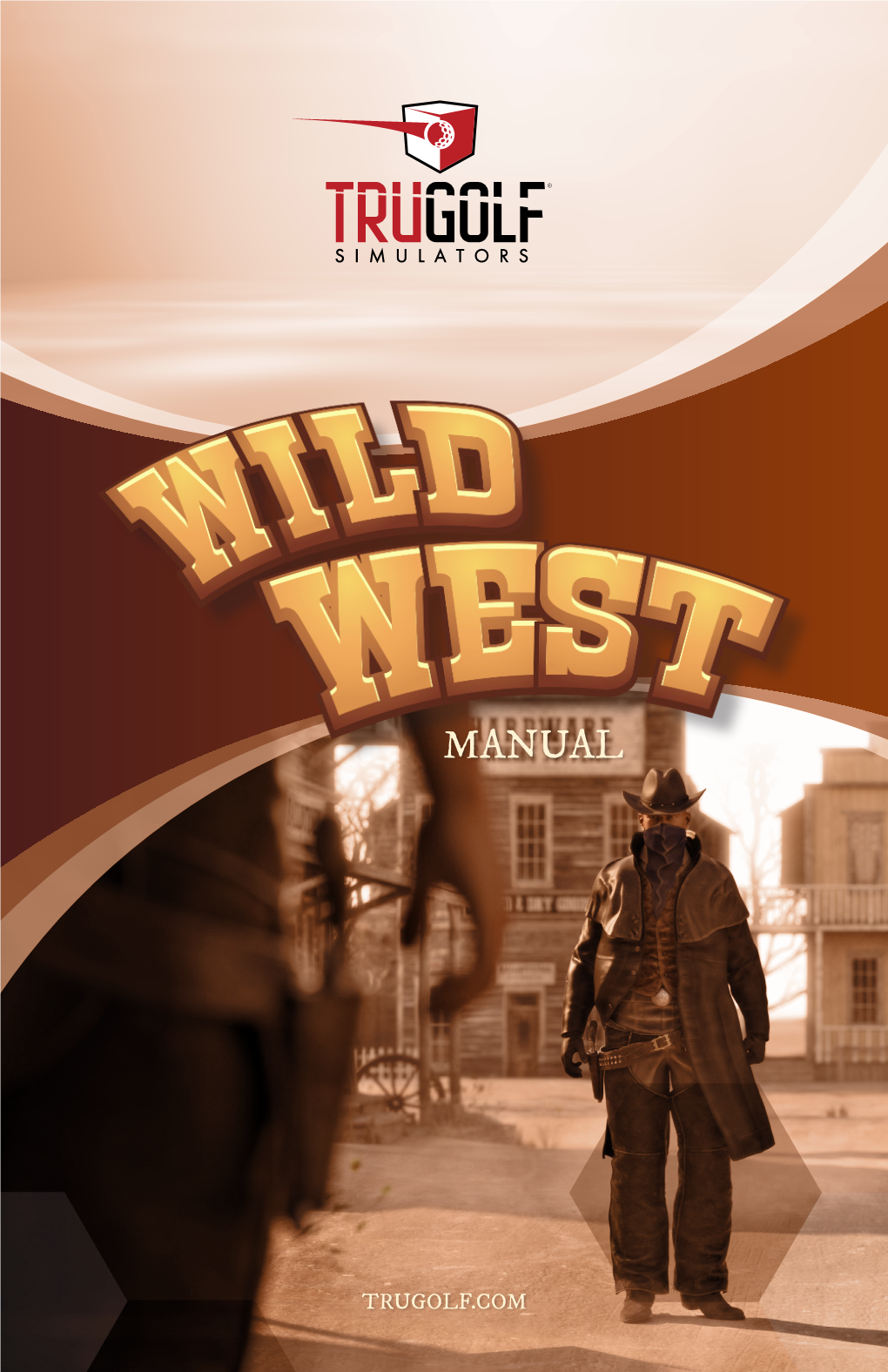 Wild West Game Manual