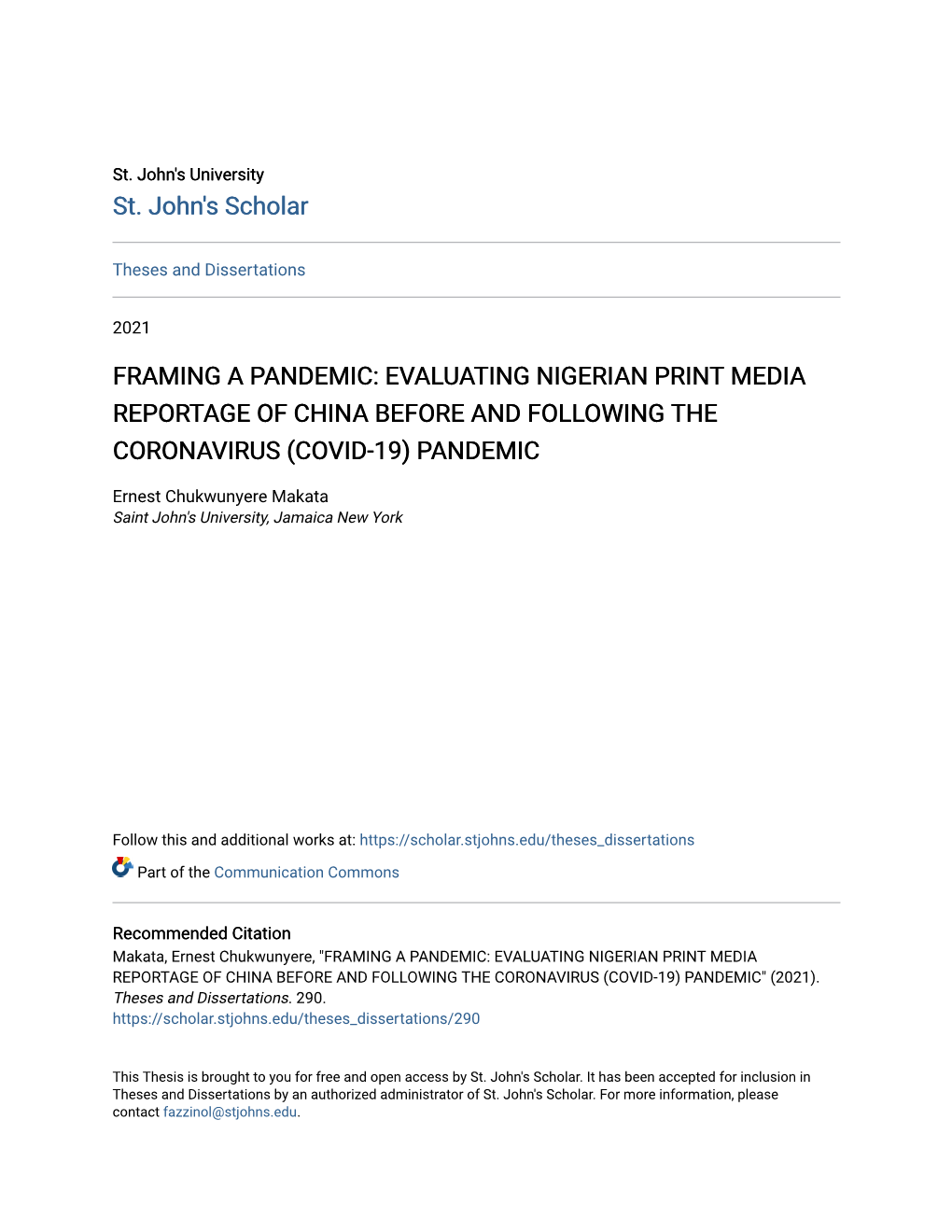 Framing a Pandemic: Evaluating Nigerian Print Media Reportage of China Before and Following the Coronavirus (Covid-19) Pandemic