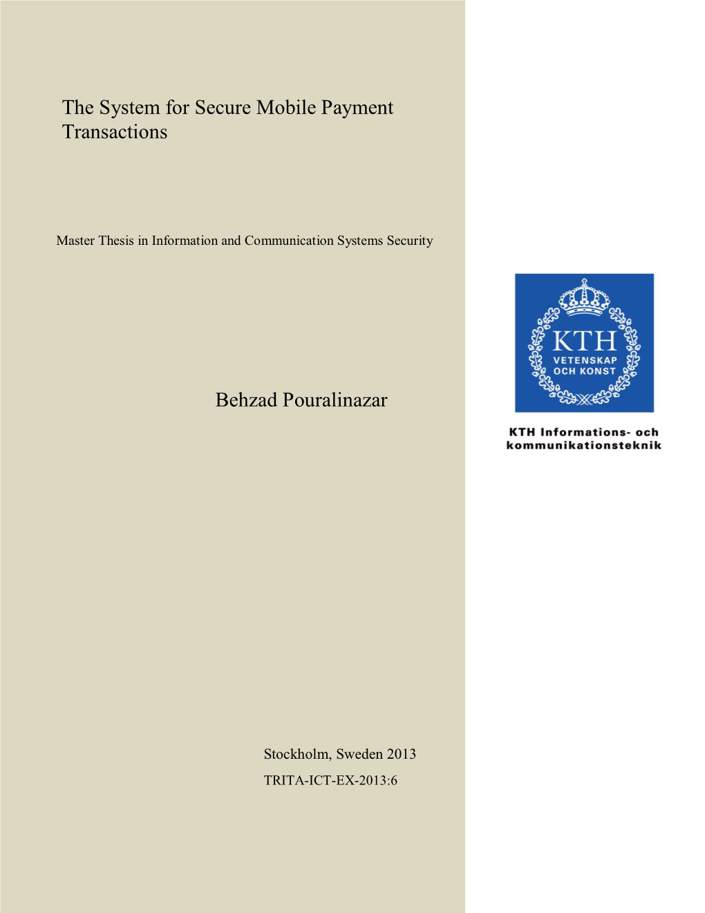 The System for Secure Mobile Payment Transactions