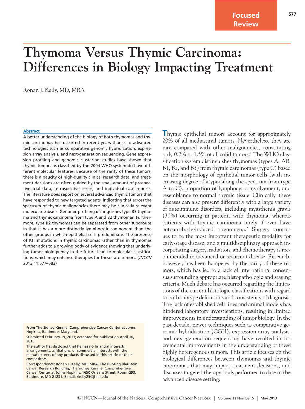 Thymoma Versus Thymic Carcinoma: Differences in Biology Impacting Treatment