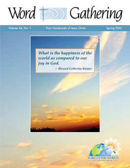 What Is the Happiness of the World As Compared to Our Joy in God. — Blessed Catherine Kasper