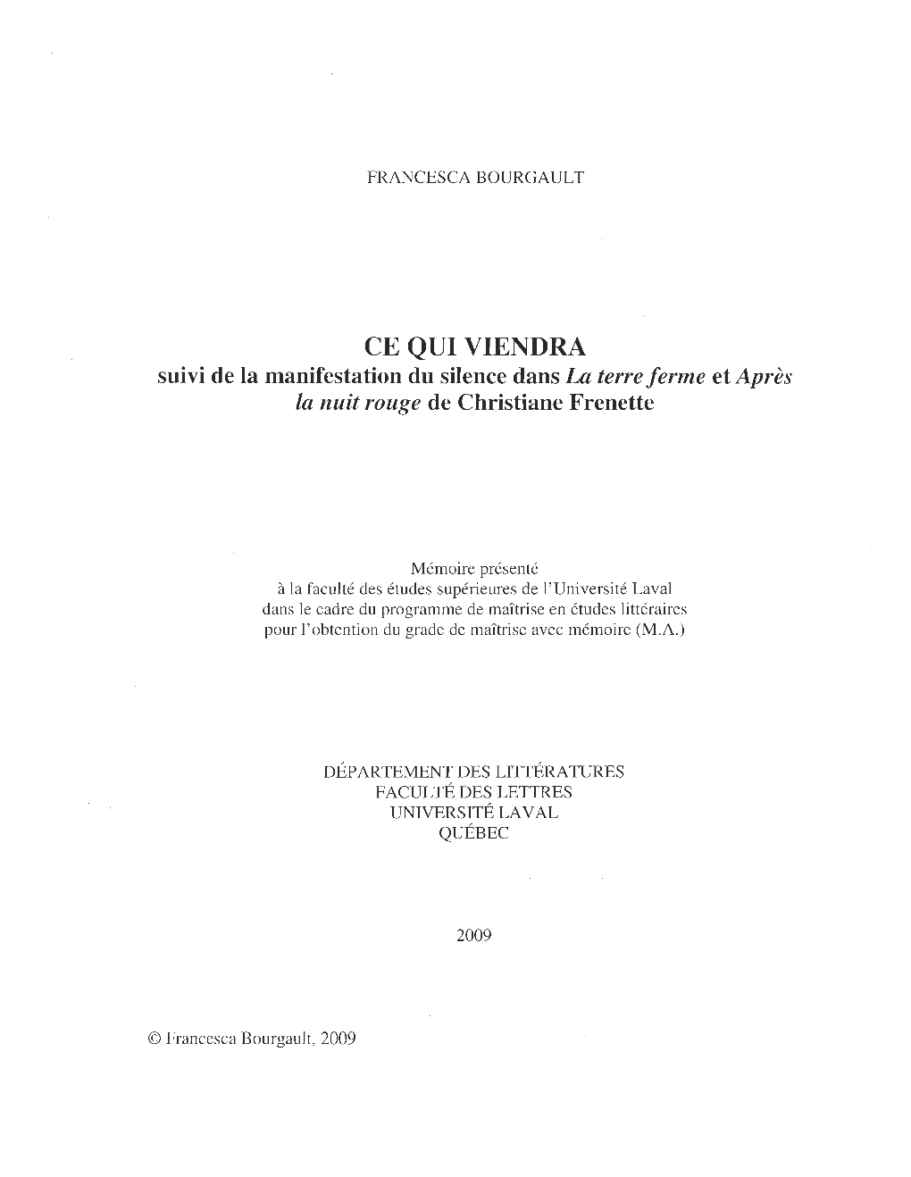 Suivi De La Manifestation Du Silence Dans La Terre Ferme Et Après La Nuit Rouge De Christiane Frenette