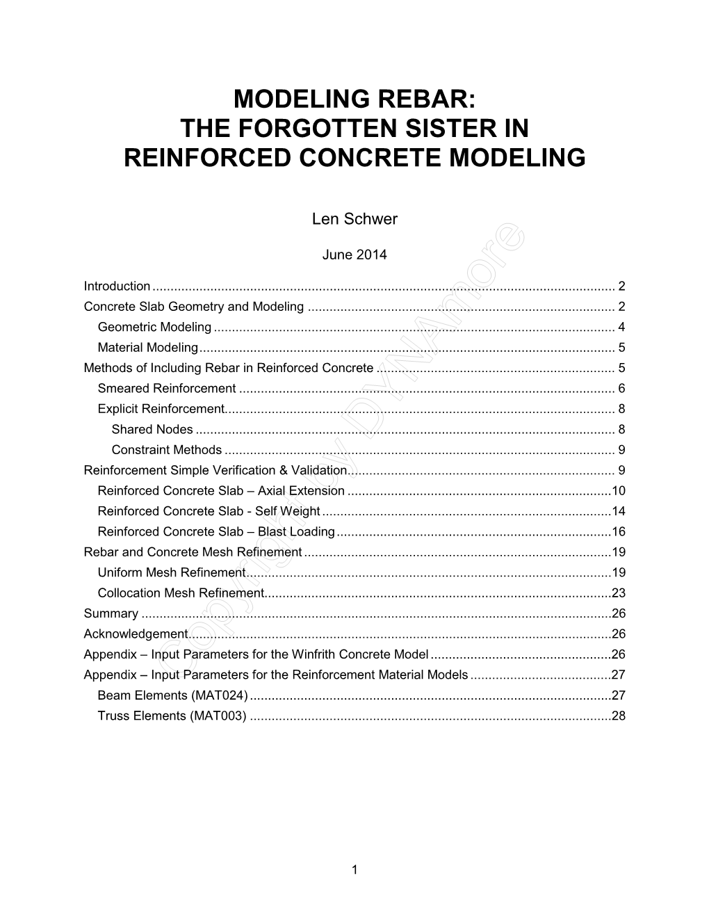 Modeling Rebar: the Forgotten Sister in Reinforced Concrete Modeling