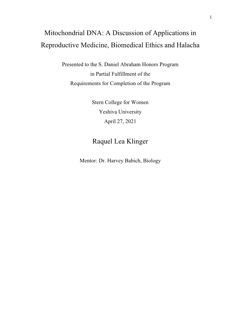 Mitochondrial DNA: a Discussion of Applications in Reproductive Medicine, Biomedical Ethics and Halacha